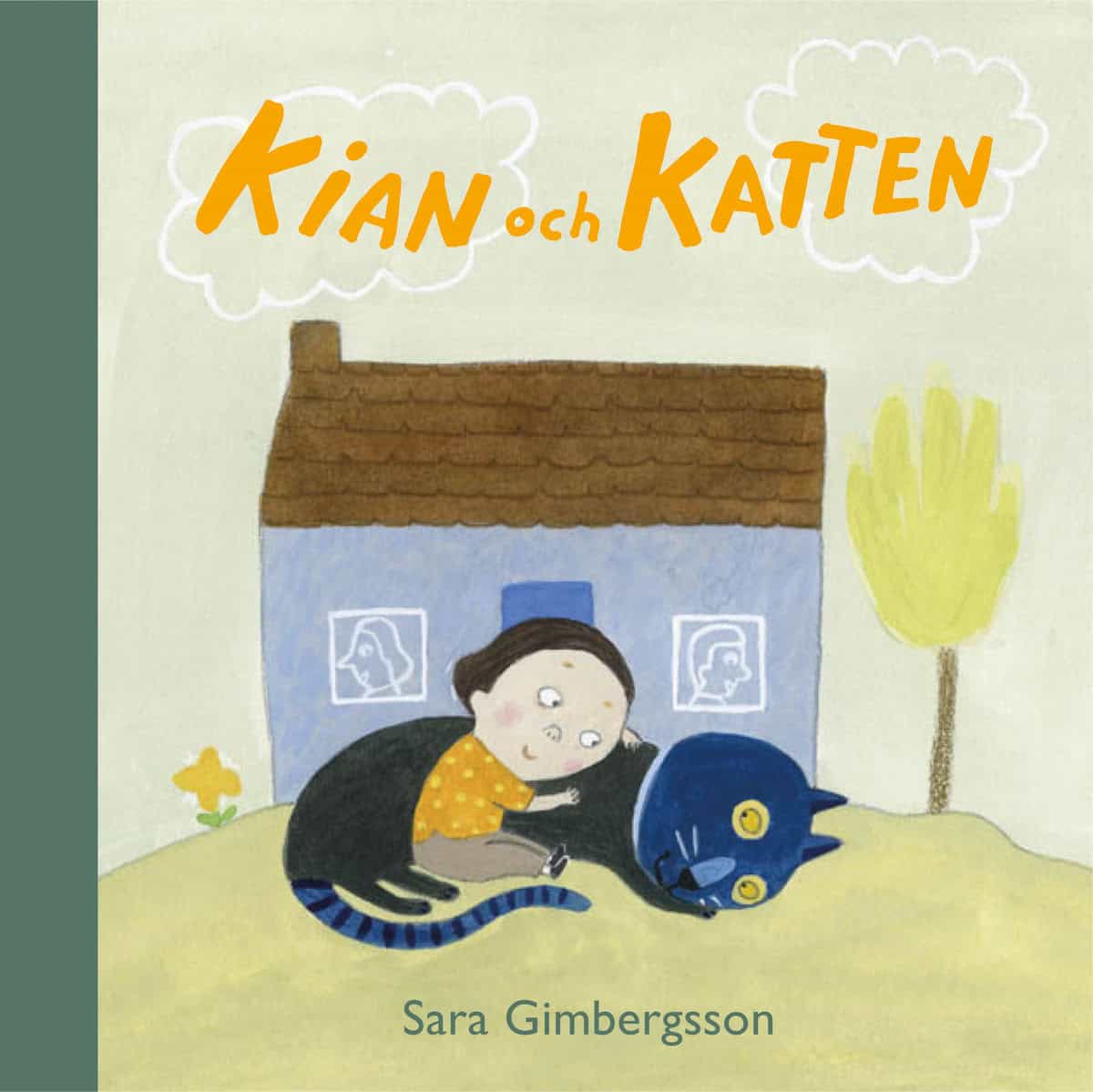 Gimbergsson, Sara | Kian och katten