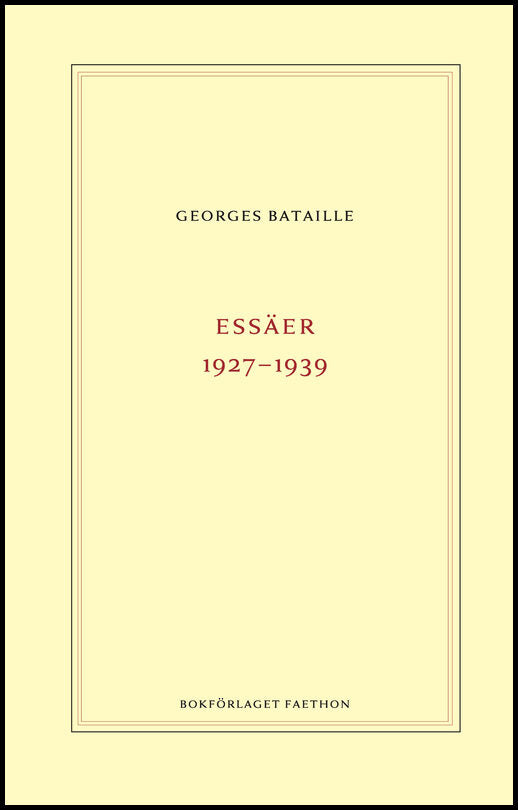 Bataille, Georges | Essäer 1927-1939