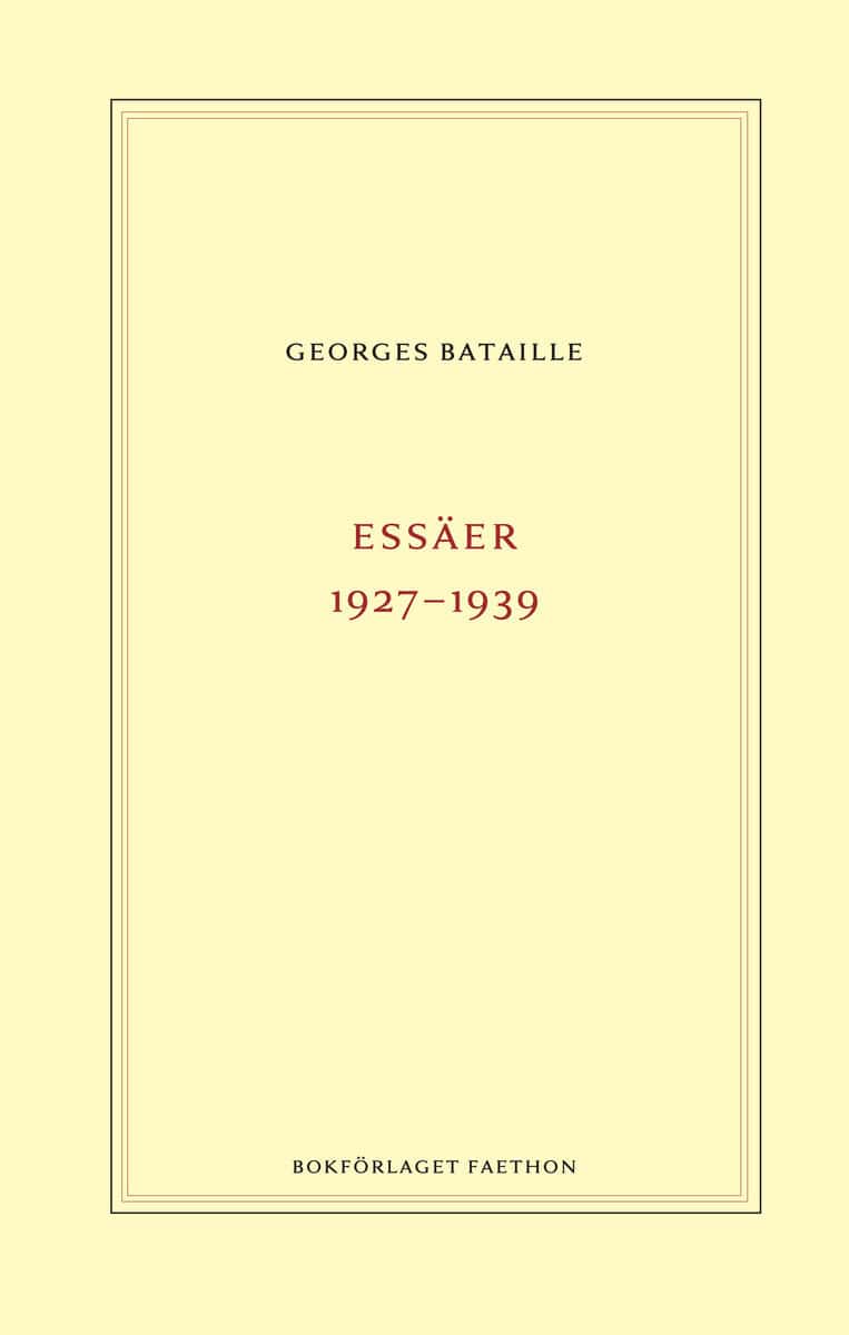 Bataille, Georges | Essäer 1927-1939