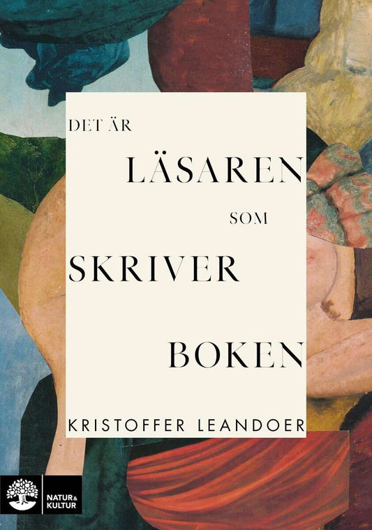Leandoer, Kristoffer | Det är läsaren som skriver boken