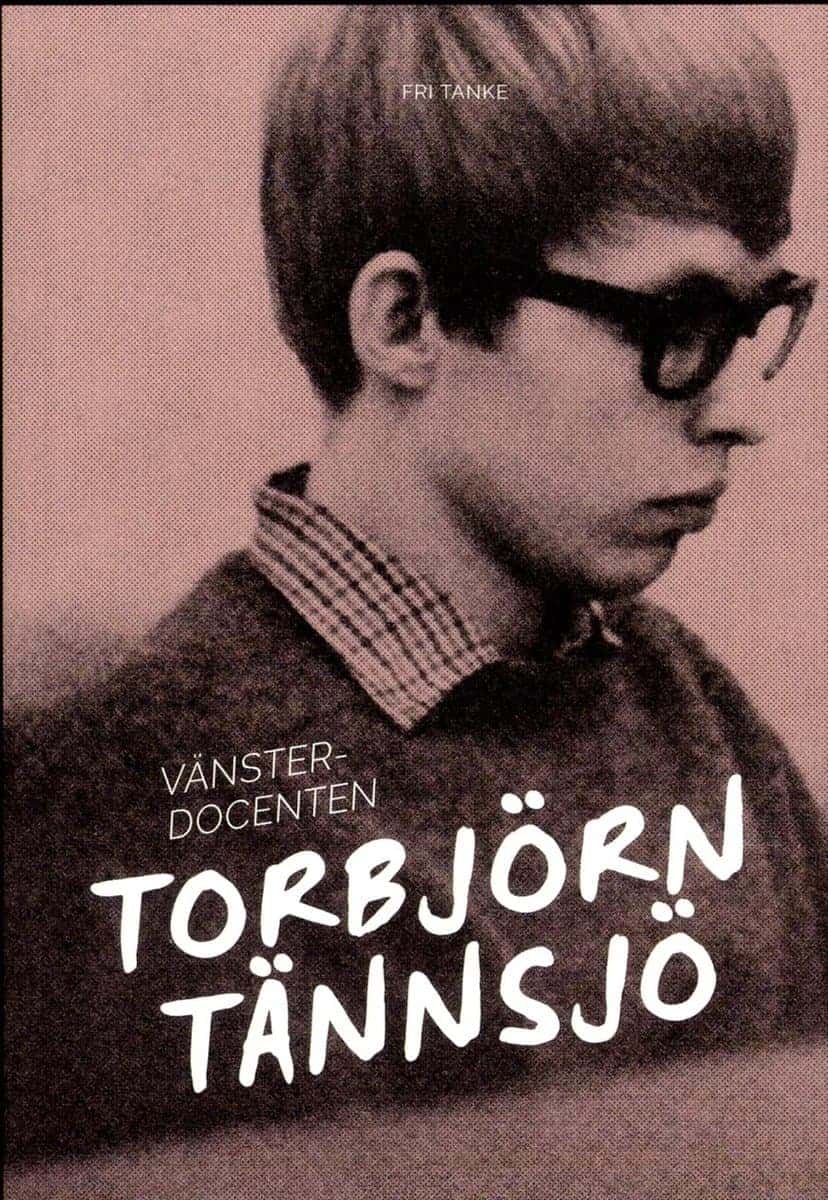 Tännsjö, Torbjörn | Vänsterdocenten