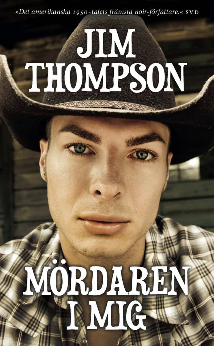 Thompson, Jim | Mördaren i mig