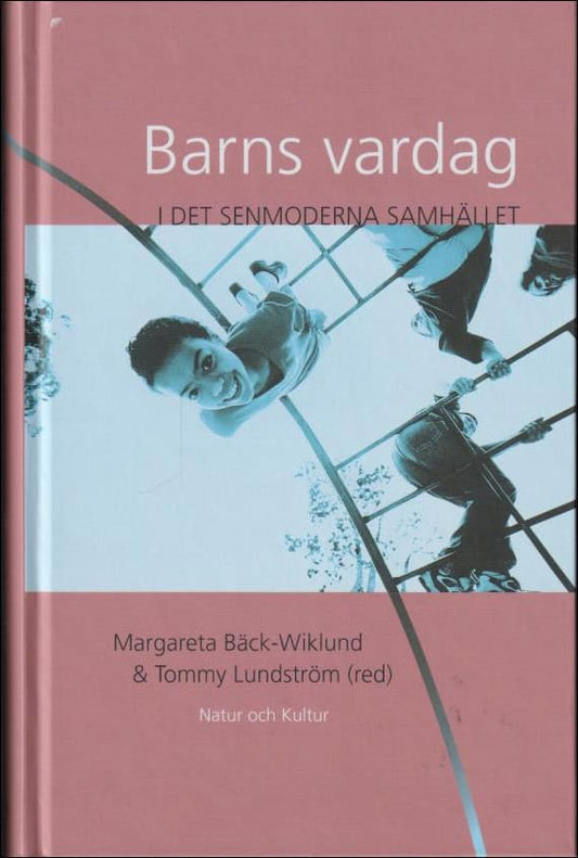 Bäck-Wiklund, Margareta (red.) | Barns vardag