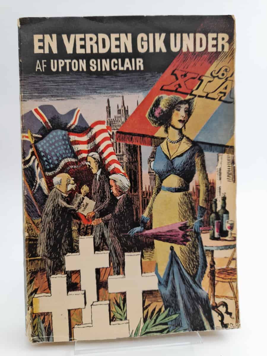 Sinclair, Upton | En verden gik under