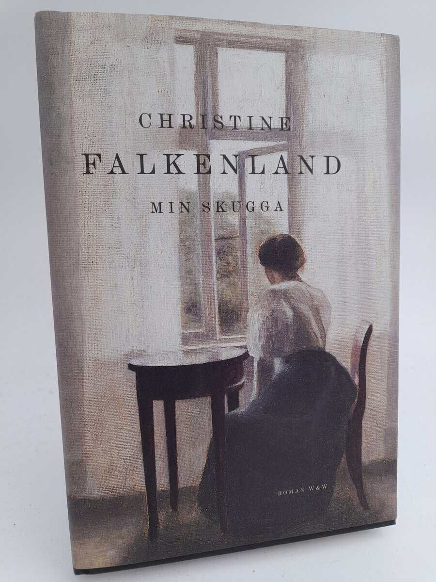 Falkenland, Christine | Min skugga