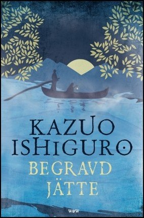 Ishiguro, Kazuo | Begravd jätte