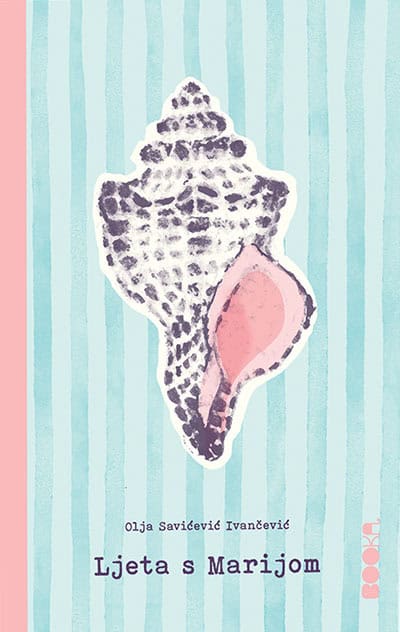 Savičević Ivančević, Olja | Ljeta s Marijom