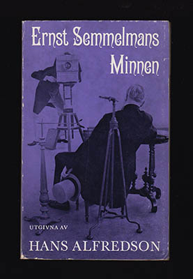 Alfredson, Hans | Ernst Semmelmans minnen