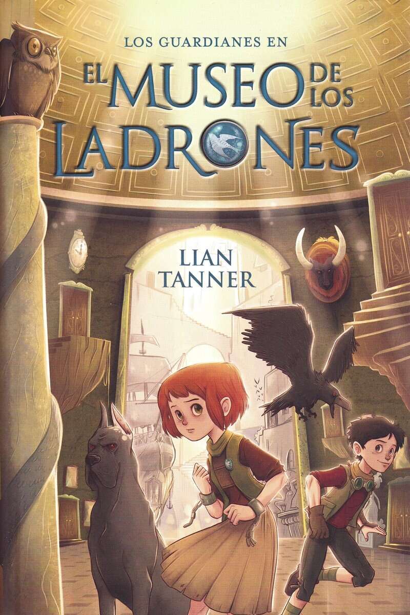 Tanner, Lian | Museum of Thieves (Spanska)