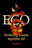 Eco, Umberto | Drottning Loanas mystiska eld