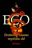 Eco, Umberto | Drottning Loanas mystiska eld