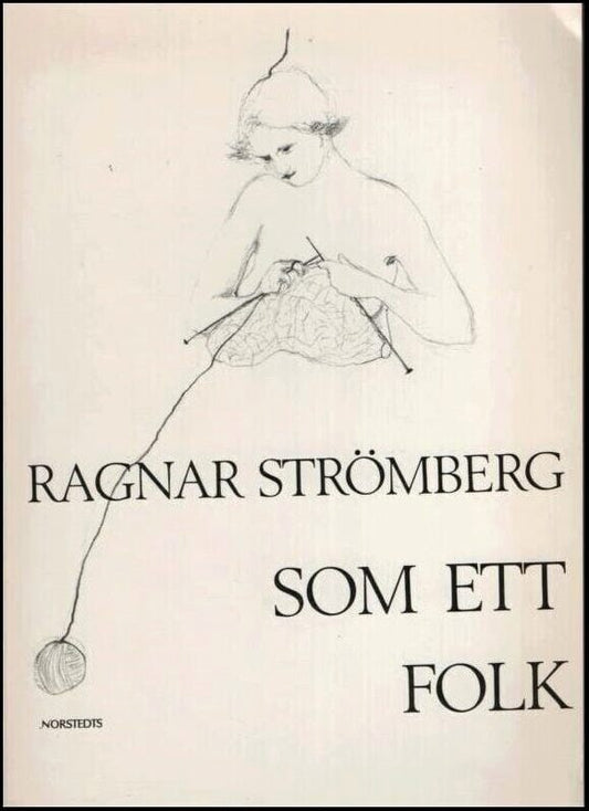 Strömberg, Ragnar | Som ett folk : Dikter