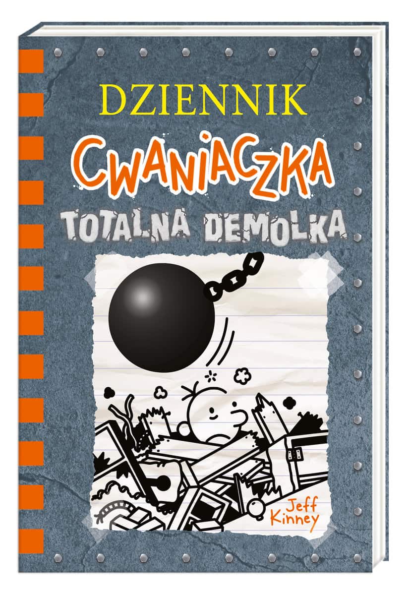 Kinney, Jeff | Dziennik cwaniaczka. Totalna demolka