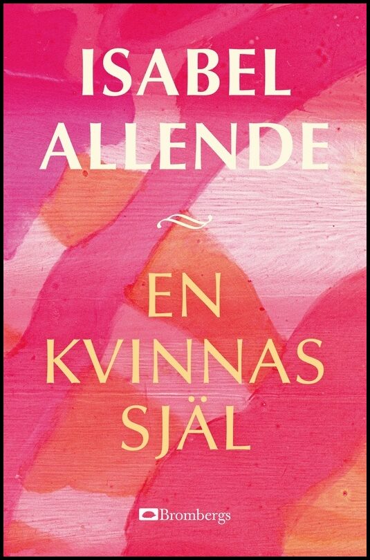 Allende, Isabel | En kvinnas själ