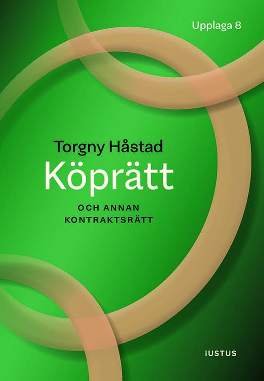 Håstad, Torgny | Köprätt : Och annan kontraktsrätt