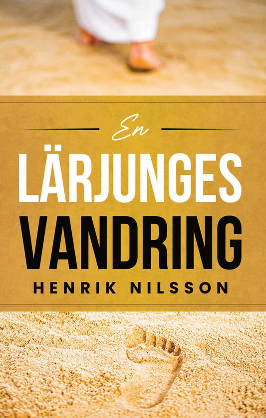 Nilsson, Henrik | En lärjunges vandring