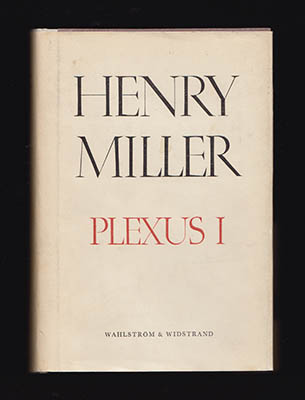 Miller, Henry | Plexus I.