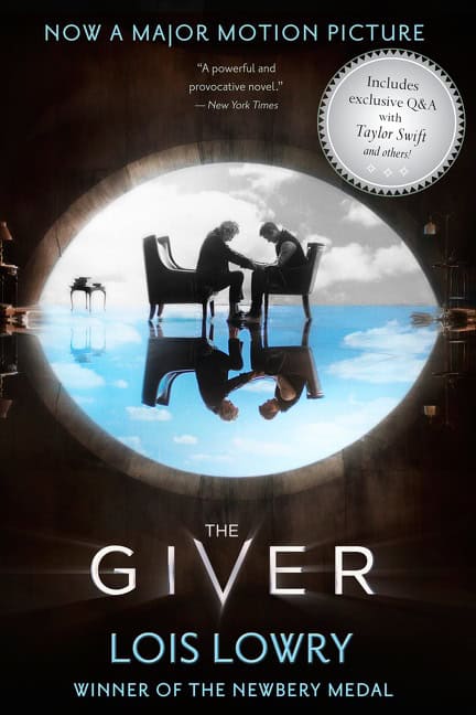 Lowry, Lois | The Giver Movie Tie-in Edition : A Newbery Award Winner
