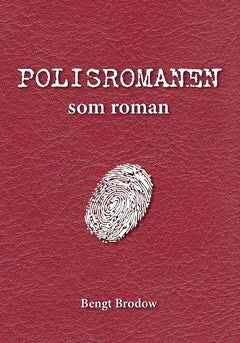 Brodow, Bengt | Polisromanen som roman