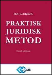 Lehrberg, Bert | Praktisk juridisk metod