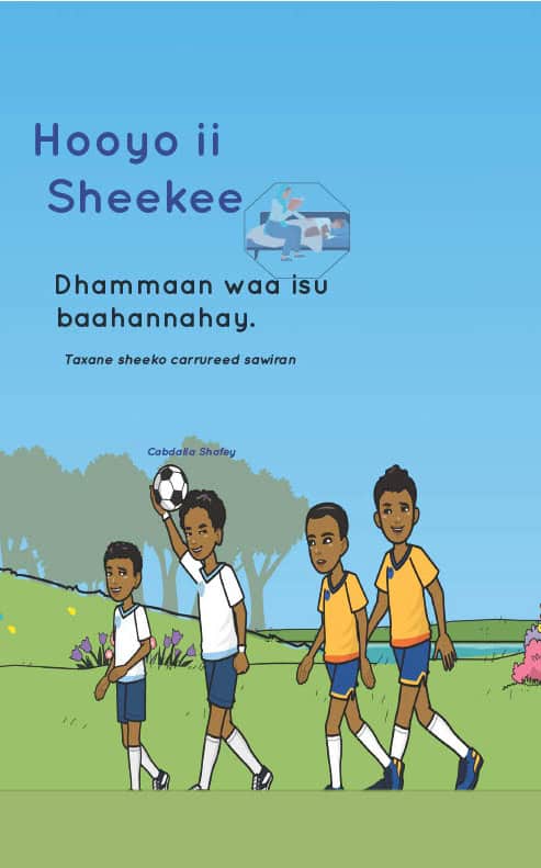 Hooyo ii sheekee : Dhammaan waa isu baahannahay