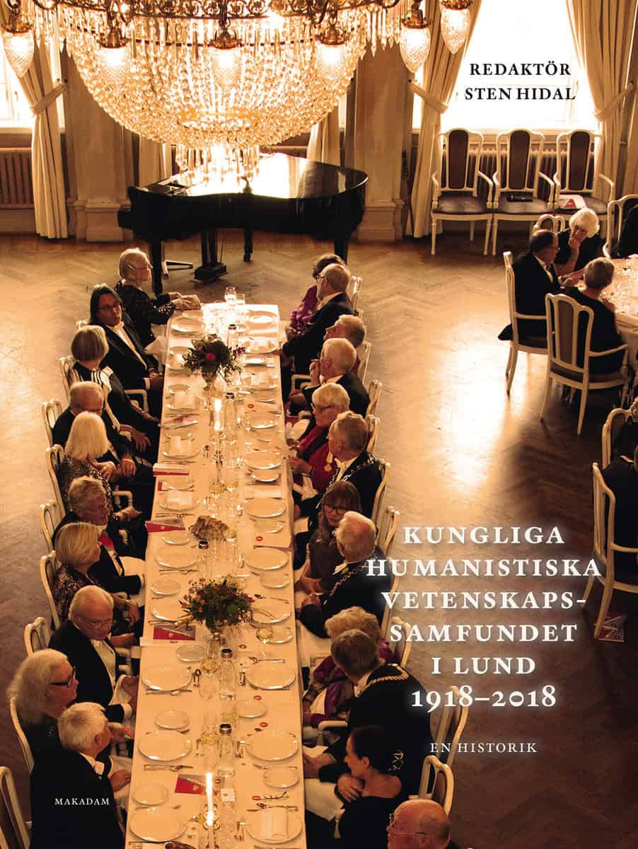 Hidal, Sten | Kungliga Humanistiska Vetenskapssamfundet i Lund 1918-2018. : En historik