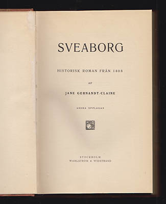 Gernandt-Claine, Jane | Sveaborg : Historisk roman från 1808