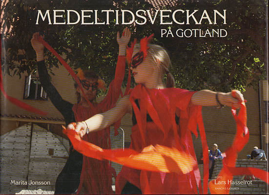 Jonsson, Marita | Medeltidsveckan : på Gotland