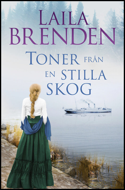 Brenden, Laila | Toner från en stilla skog