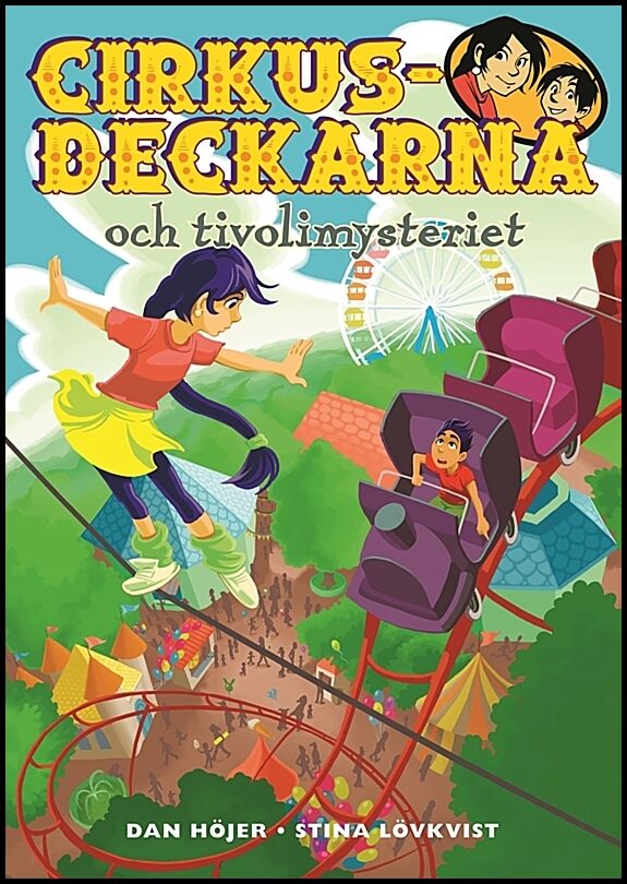 Höjer, Dan | Cirkusdeckarna och tivolimysteriet