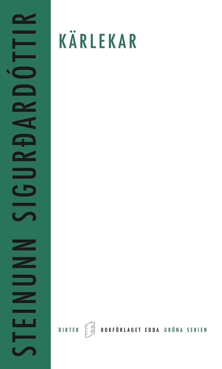 Sigurdardottir, Steinunn | Kärlekar