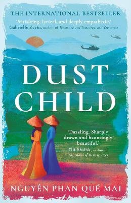 Nguyen , Phan Que Mai | Dust Child