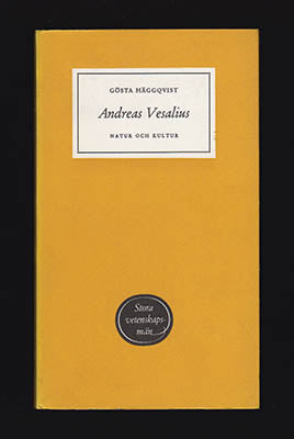 Häggqvist, Gösta | Andreas Vesalius : [Vesalius, Andreas (1514-1564)]