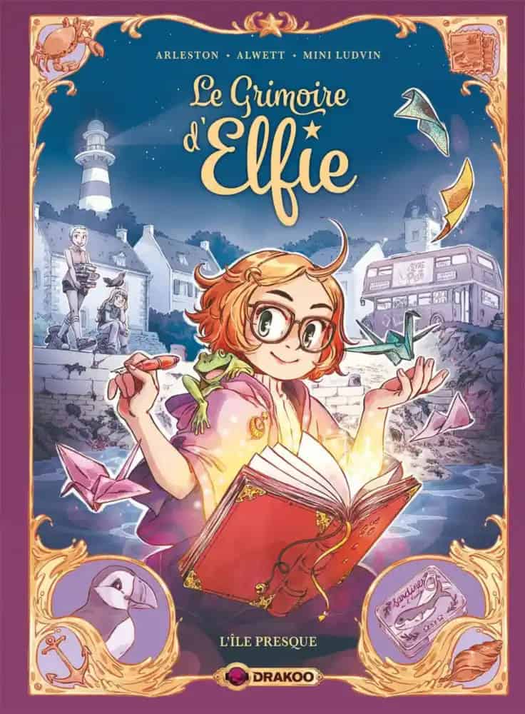Arleston, Christophe | Le Grimoire d'Elfie Bok 1 : L'île presque