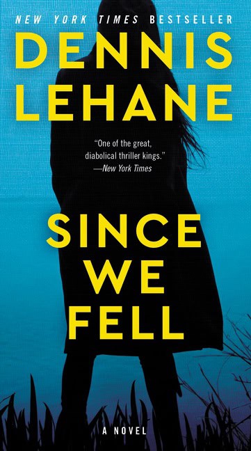 Lehane, Dennis | Since We Fell