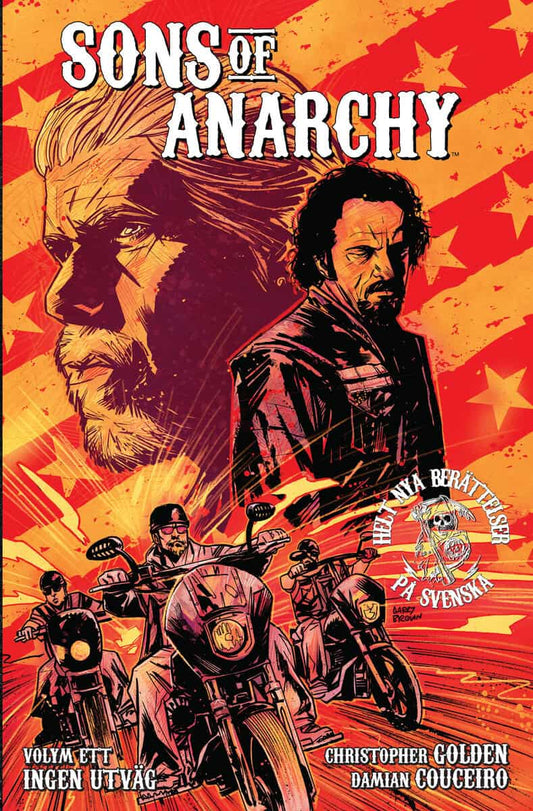 Golden, Christopher | Sons of Anarchy volym ett : Ingen utväg