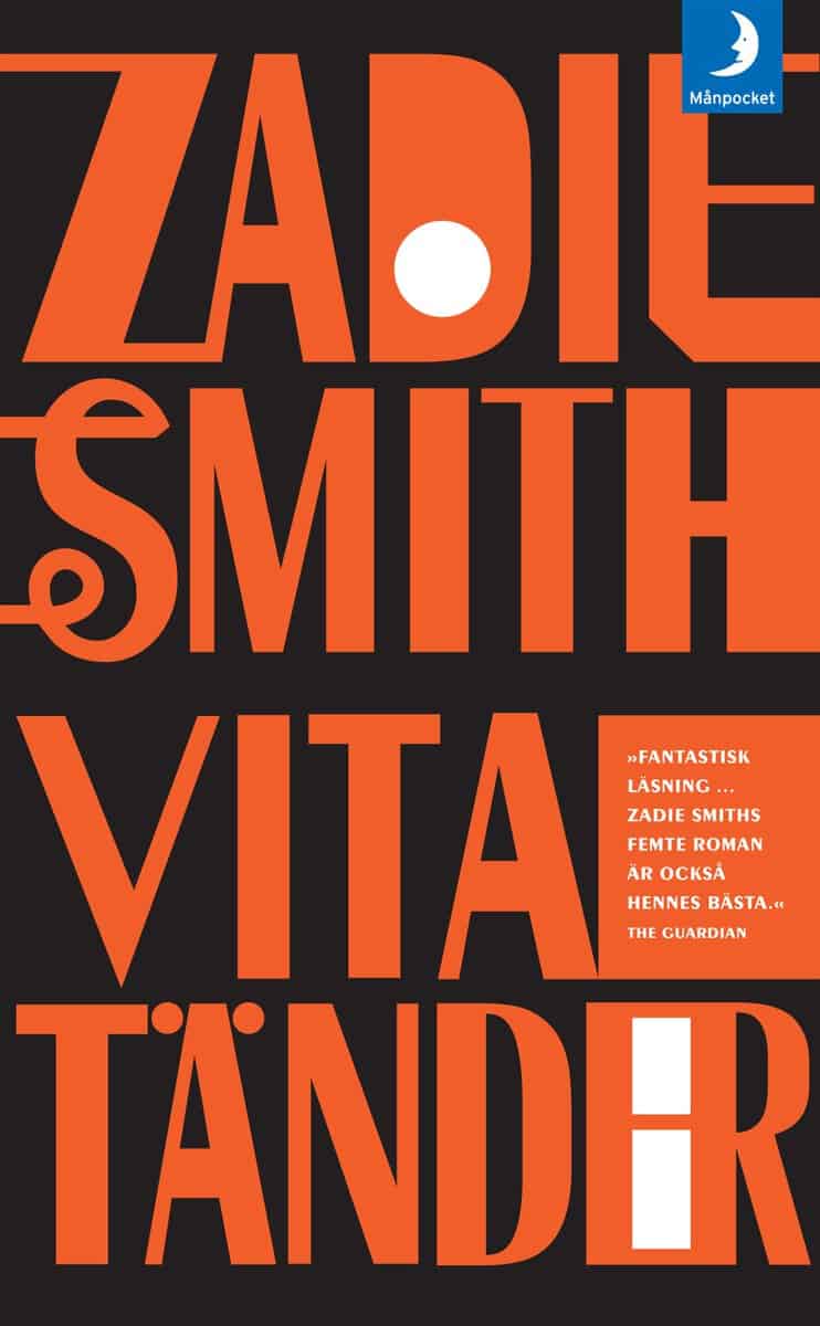 Smith, Zadie | Vita tänder