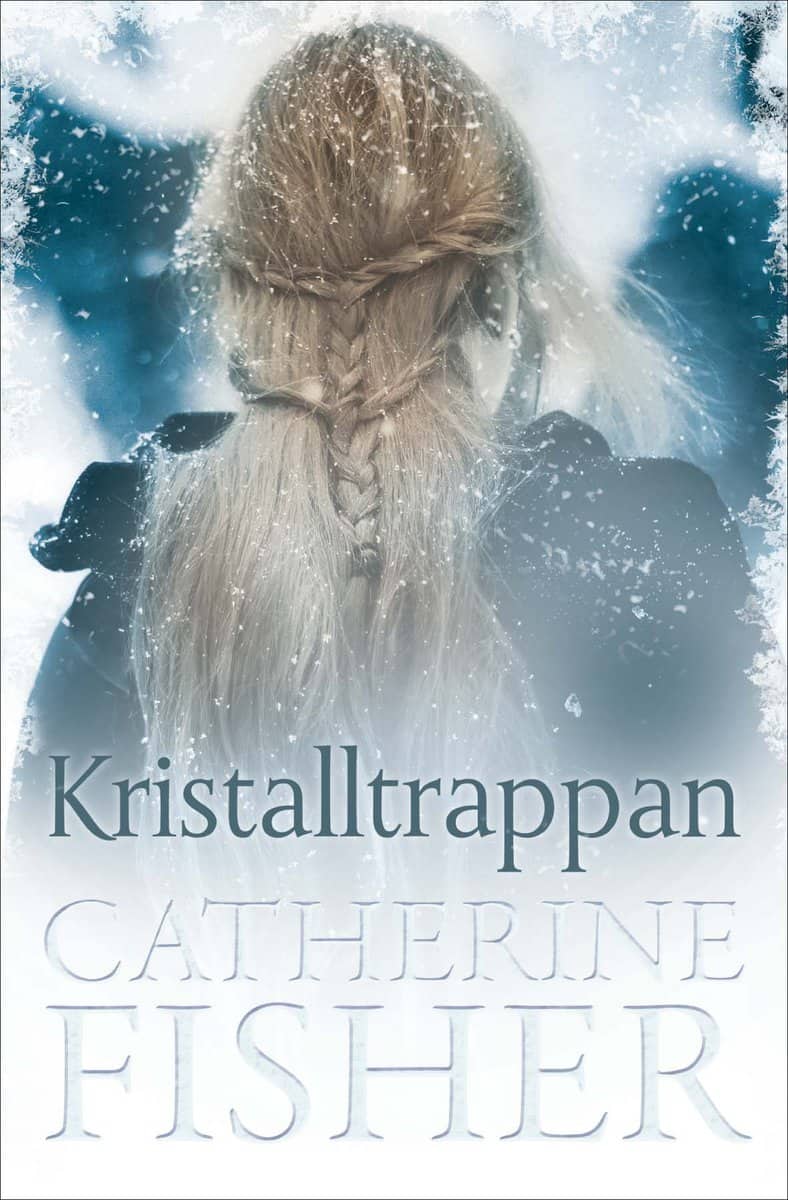 Fisher, Catherine | Kristalltrappan