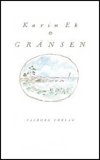 Ek, Karin | Gränsen