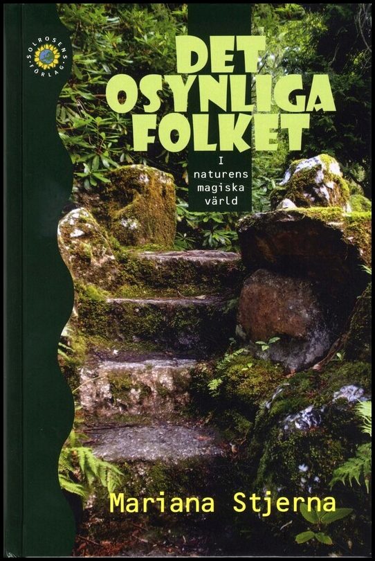 Stjerna, Mariana | Det osynliga folket : I naturens magiska värld