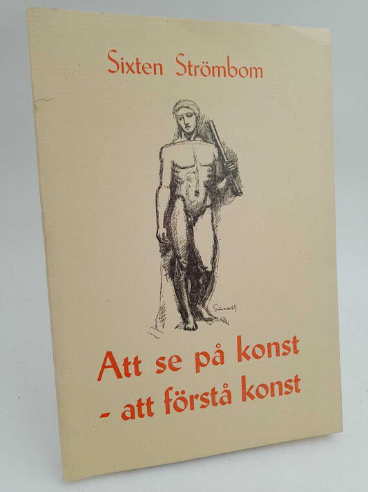 Strömbom, Sixten | Att se på konst - att förstå konst