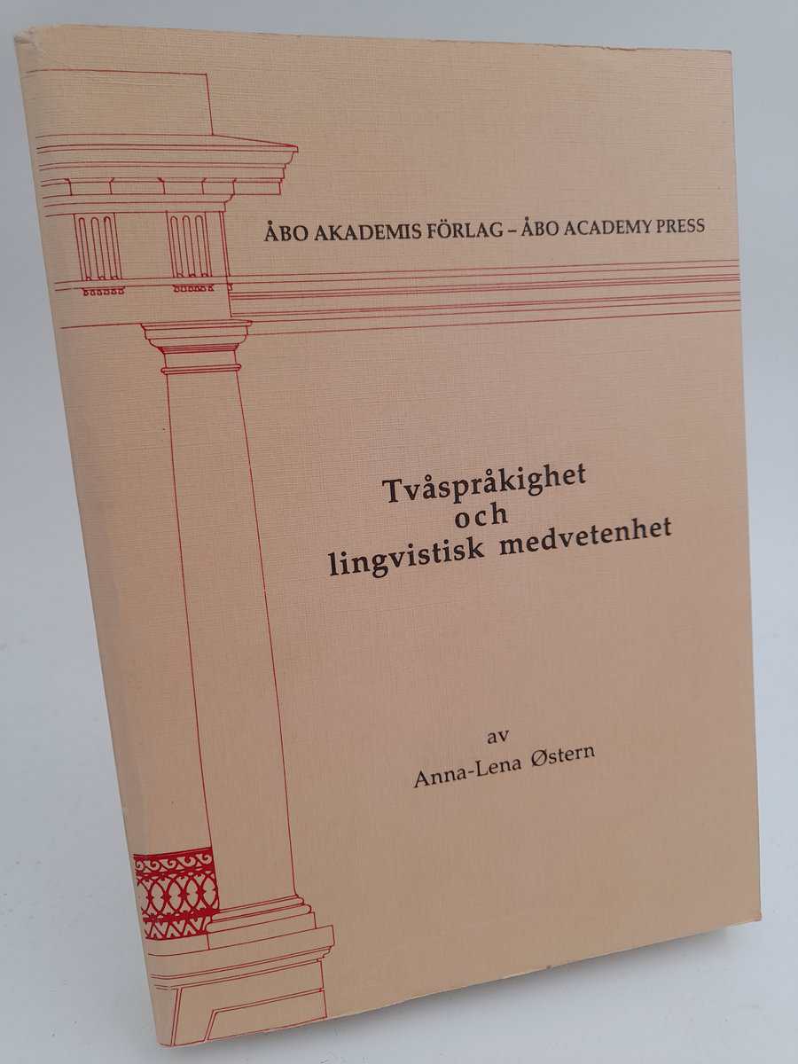 Østern, Anna-Lena | Tvåspråkighet och lingvistisk medvetenhet : Betydelsen av tvåspråkighet och av undervisning för ling...