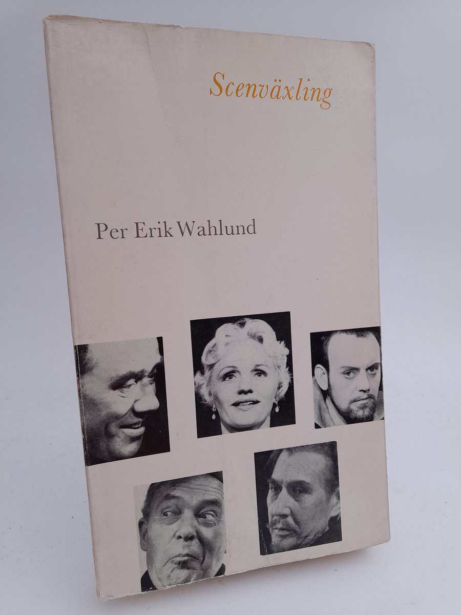 Wahlund, Per Erik | Scenväxling
