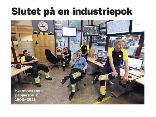 Wennermark, Karin | Slutet på en industriepok