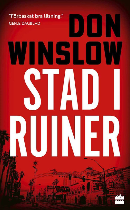 Winslow, Don | Stad i ruiner