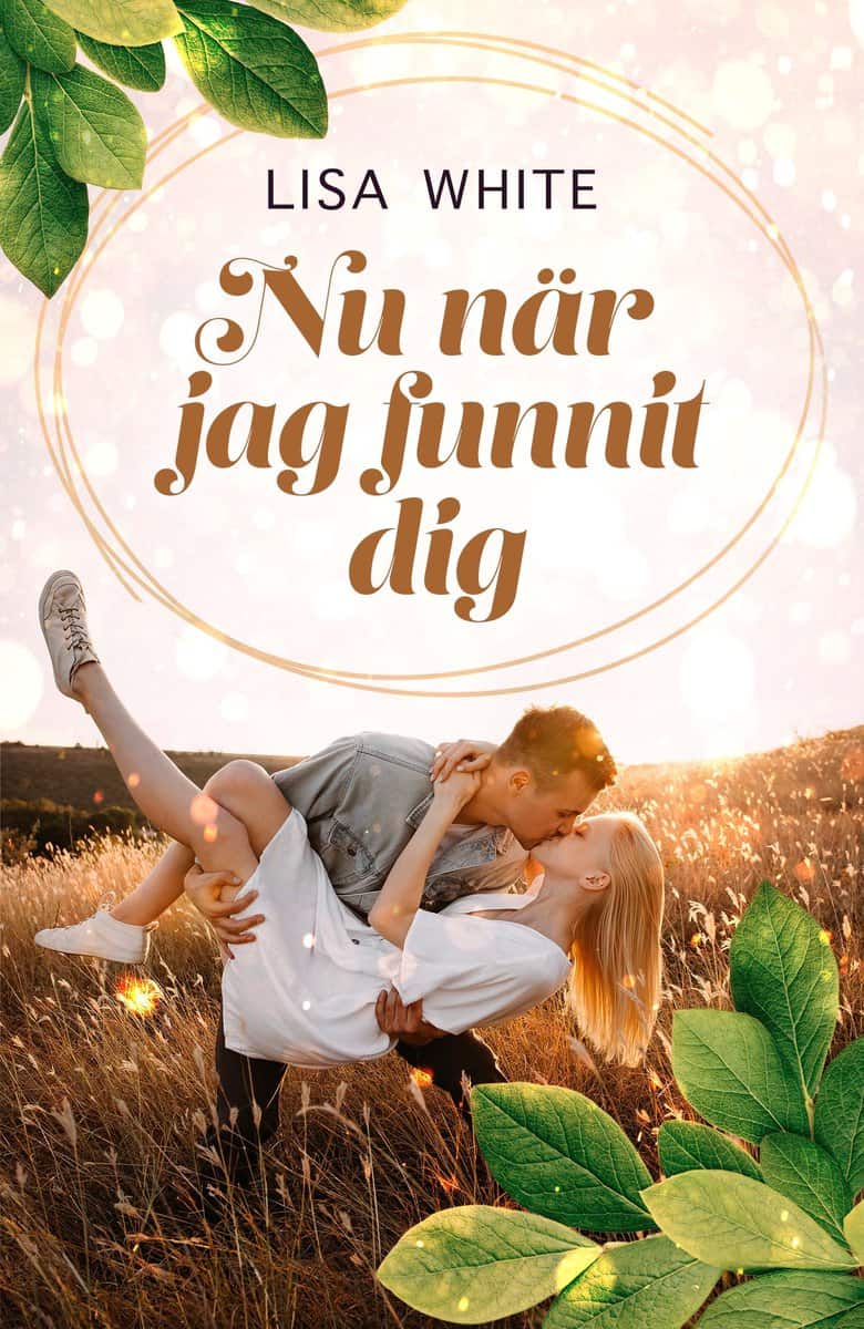 White, Lisa | Nu när jag funnit dig