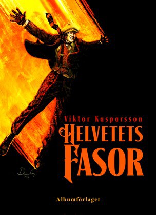 Gustafsson, Dennis | Helvetets fasor