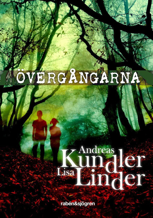 Kundler, Andreas | Linder, Lisa | Övergångarna