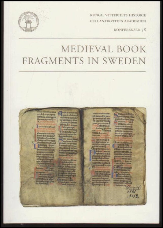 Brunius, Jan (red.) | Mediaval book fragments in Sweden