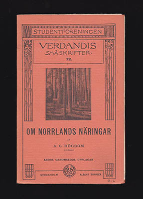 Högbom, A. G. (Arvid Gustaf, 1857-1940) | Om Norrlands näringar : och deras naturliga betingelser